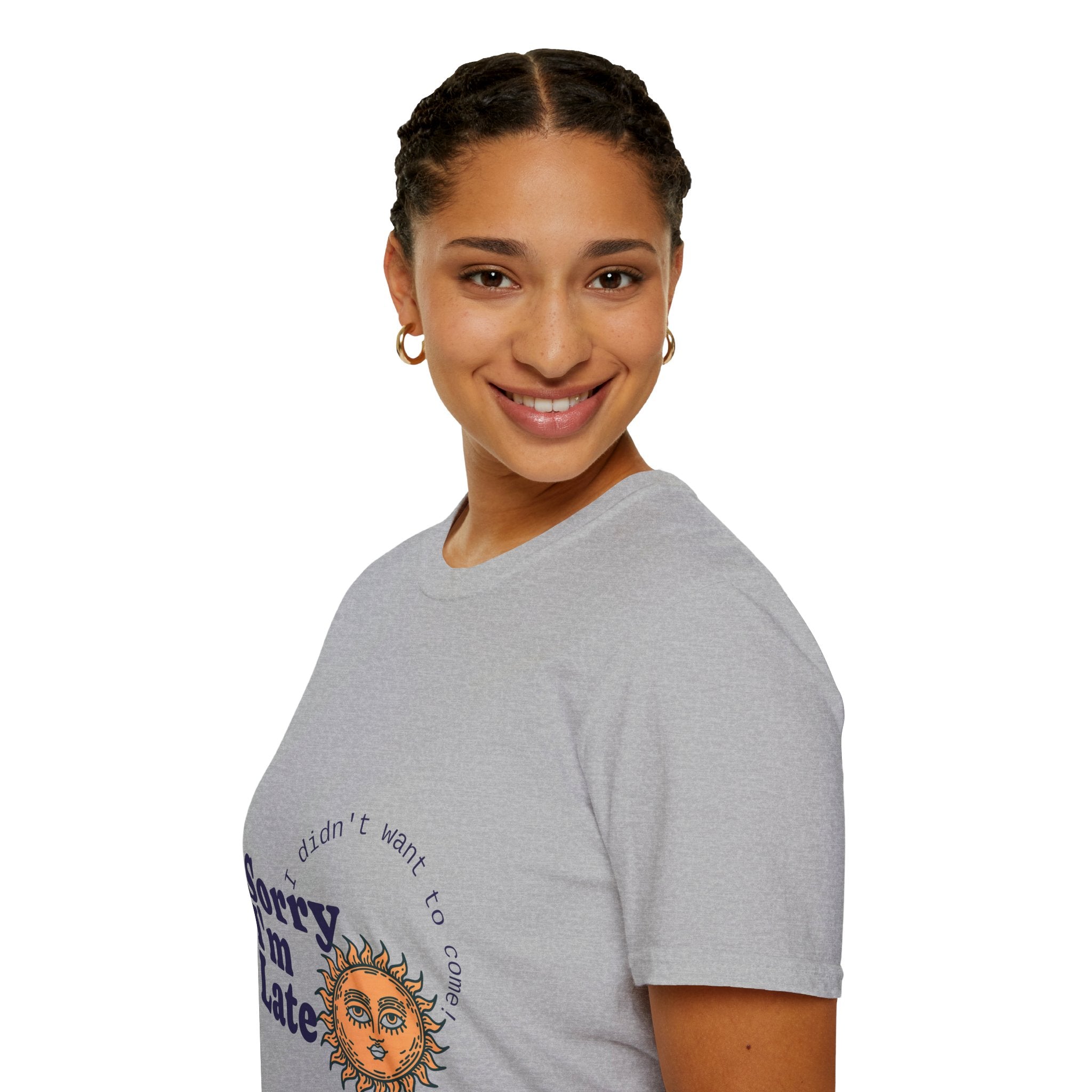 T-Shirt — “Sorry I’m Late” Sun Graphic Casual Tee