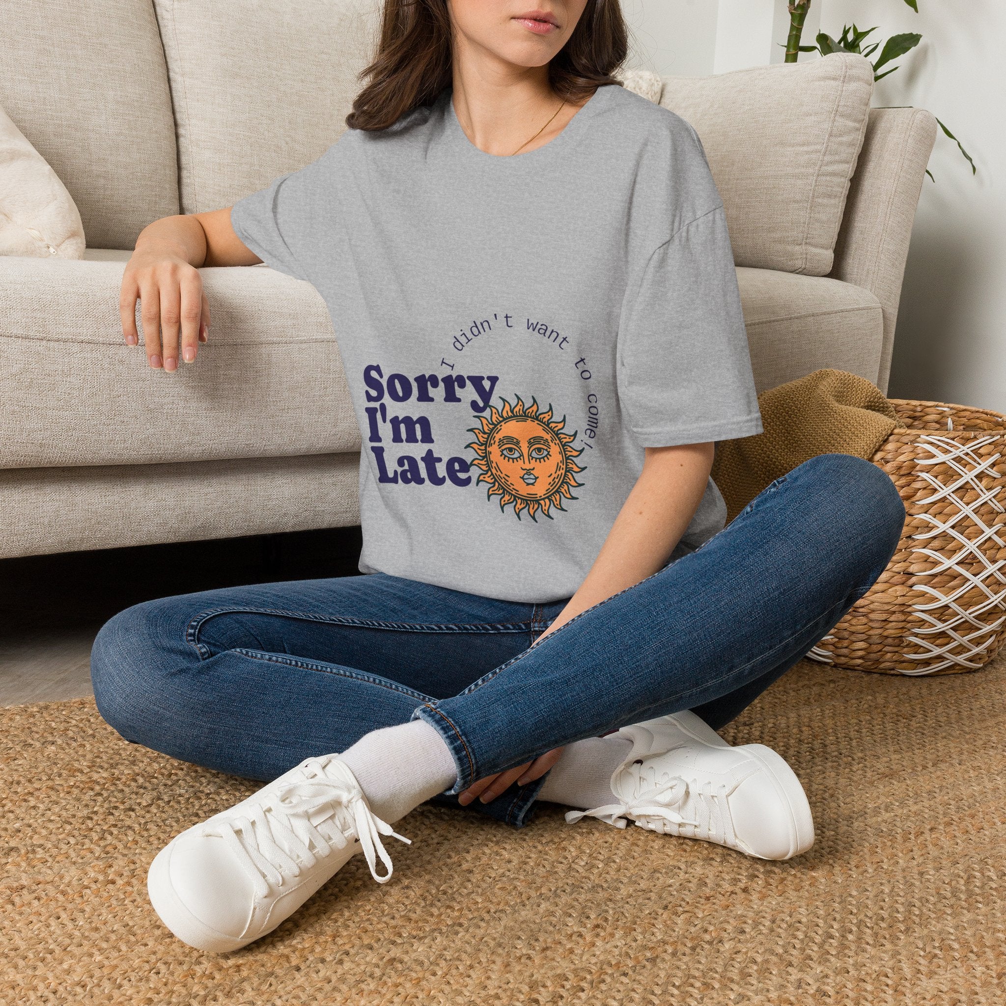 T-Shirt — “Sorry I’m Late” Sun Graphic Casual Tee