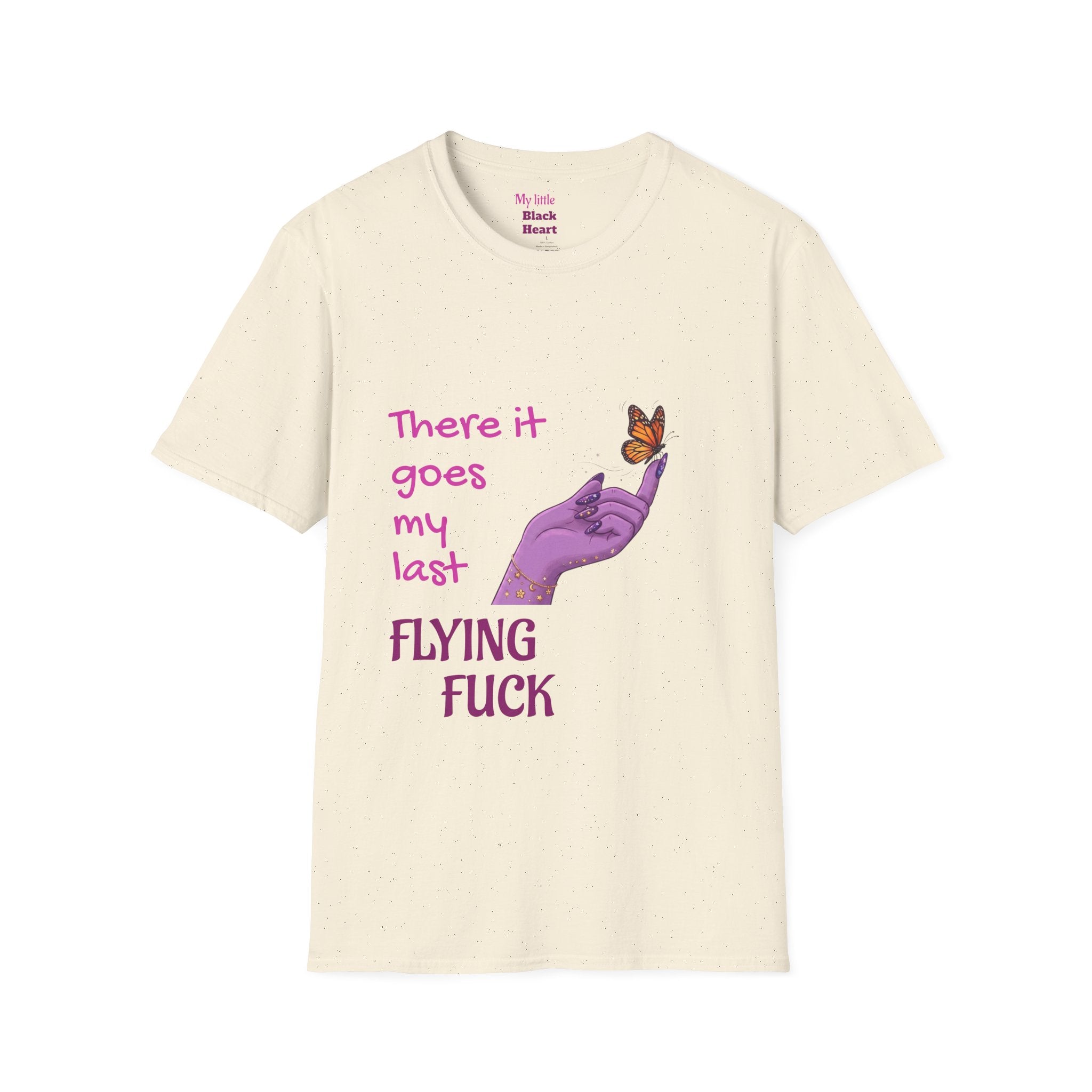 Graphic T-Shirt - "There It Goes My Last Flying Fuck" Butterfly Design