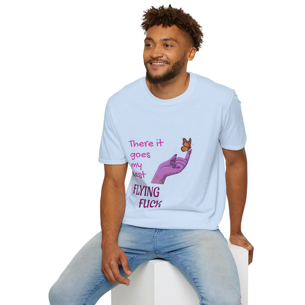 Graphic T-Shirt - "There It Goes My Last Flying Fuck" Butterfly Design