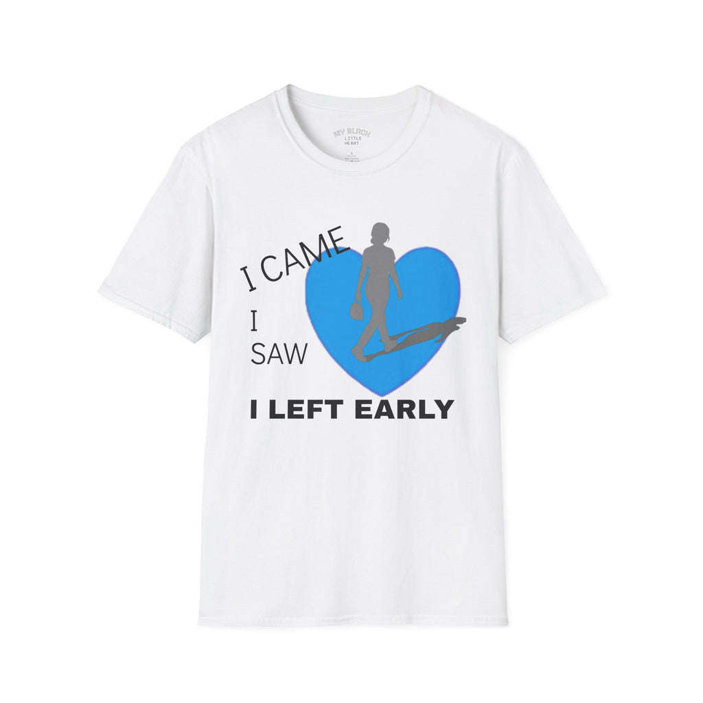 I Came, I Saw, I Left Early T-Shirt — Funny Introvert Graphic Tee