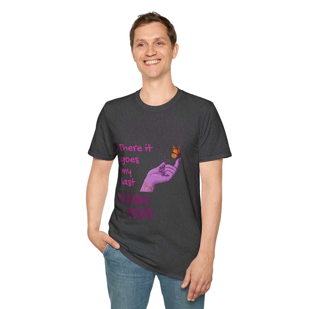 Graphic T-Shirt - "There It Goes My Last Flying Fuck" Butterfly Design